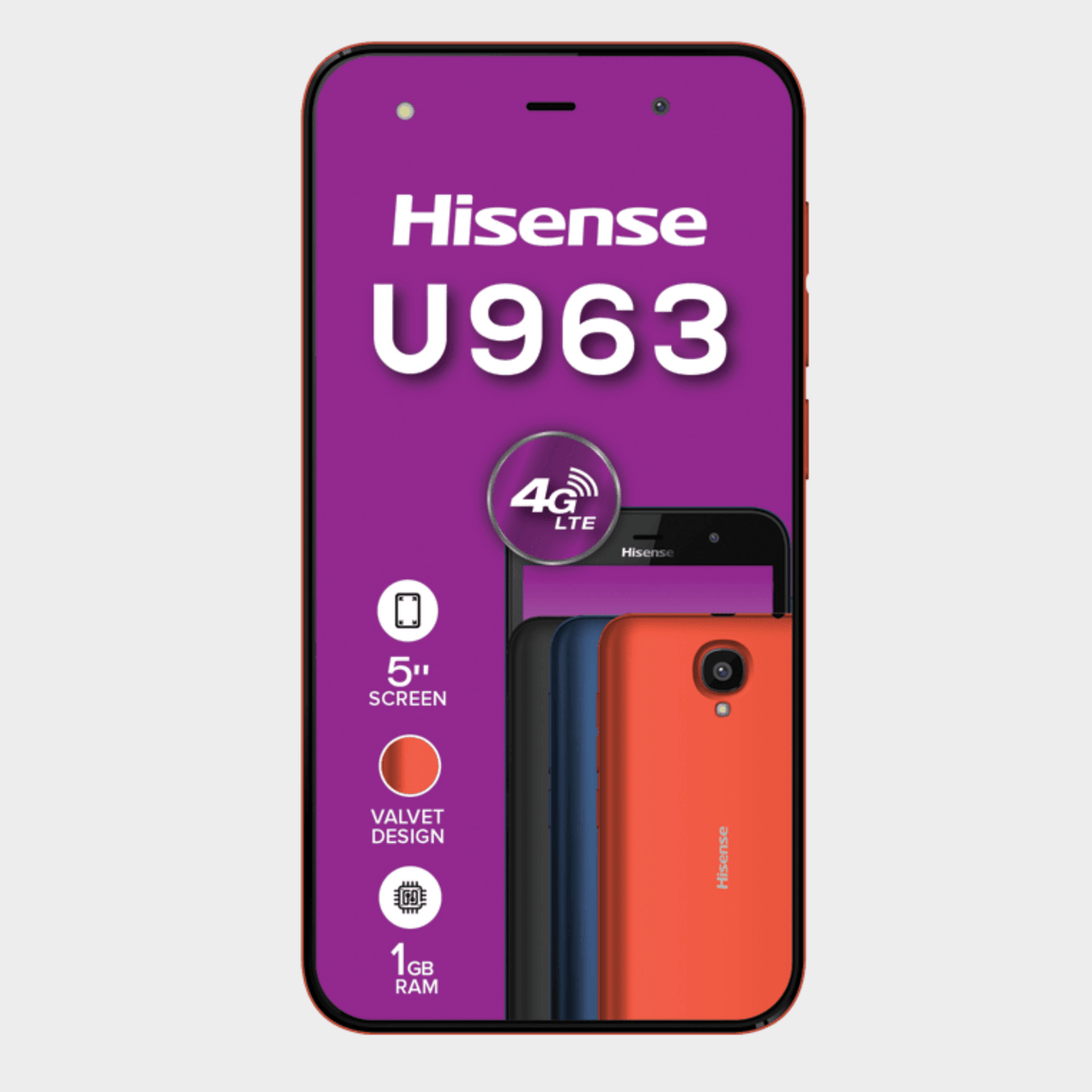 Hisense Infinity 5" Screen Smart Phone, velvet design, 4G/LTE Connectivity and long lasting battery-U963