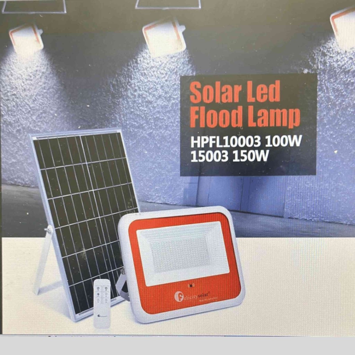 Felicity Solar Flood Light HPFL10003, 100W LED, 26 Ah Li Battery, IP66 Waterproof